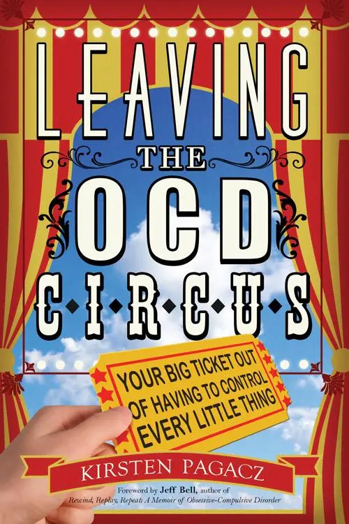 Bild: 9781573246811 | Leaving the OCD Circus | Kirsten Pagacz | Taschenbuch | Englisch