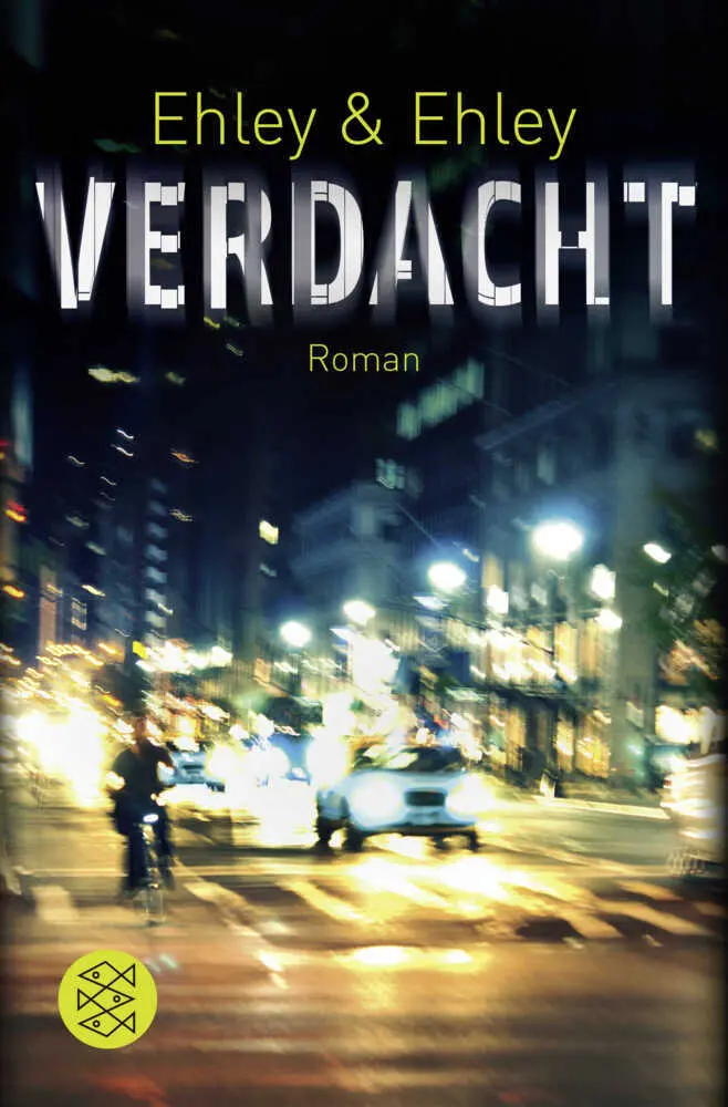 Cover: 9783596296811 | Verdacht | Roman | Eva Ehley (u. a.) | Taschenbuch | 368 S. | Deutsch