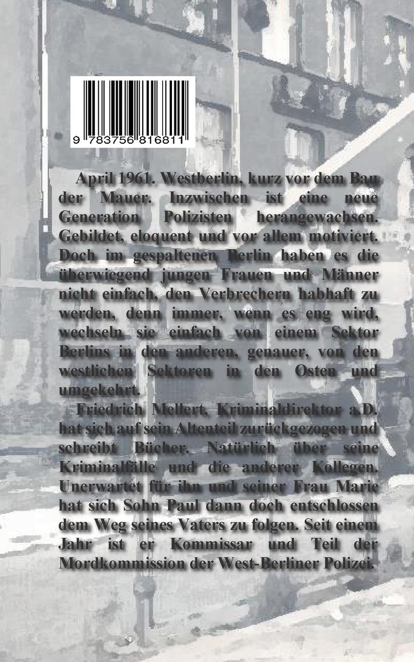 Rückseite: 9783756816811 | Die Gentlemen-Bande | Paul Mellerts Fälle (2) | Reiner A. Hampusch