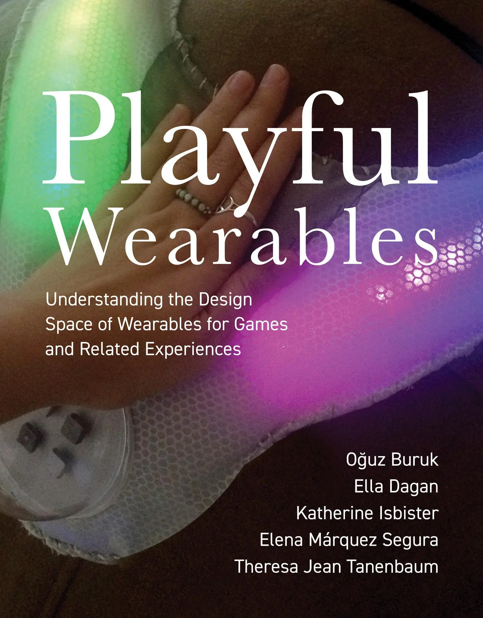 Cover: 9780262546911 | Playful Wearables | Oguz Buruk (u. a.) | Taschenbuch | Englisch | 2024