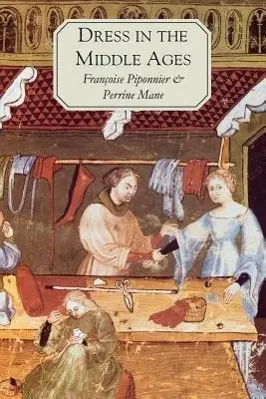 Cover: 9780300086911 | Piponnier, F: Dress in the Middle Ages | Francoise Piponnier | Buch