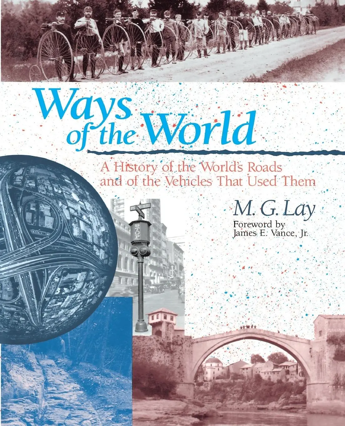 Cover: 9780813526911 | Ways of the World | M G Lay | Taschenbuch | Einband - flex.(Paperback)
