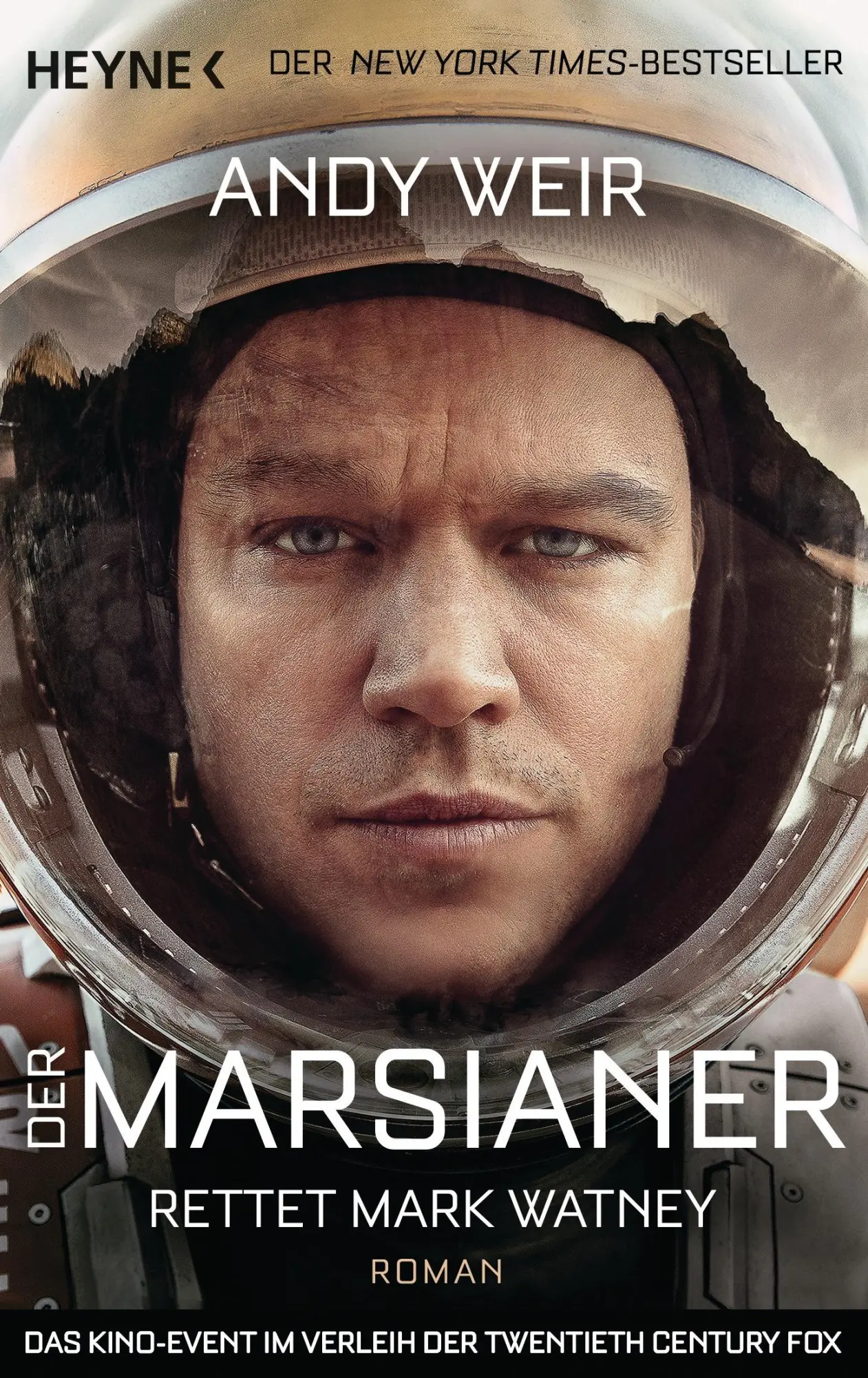 Cover: 9783453316911 | Der Marsianer | Rettet Mark Watney - Roman | Andy Weir | Taschenbuch Cover: 9783453316911 | Der Marsianer | Rettet Mark Watney - Roman | Andy Weir | Taschenbuch