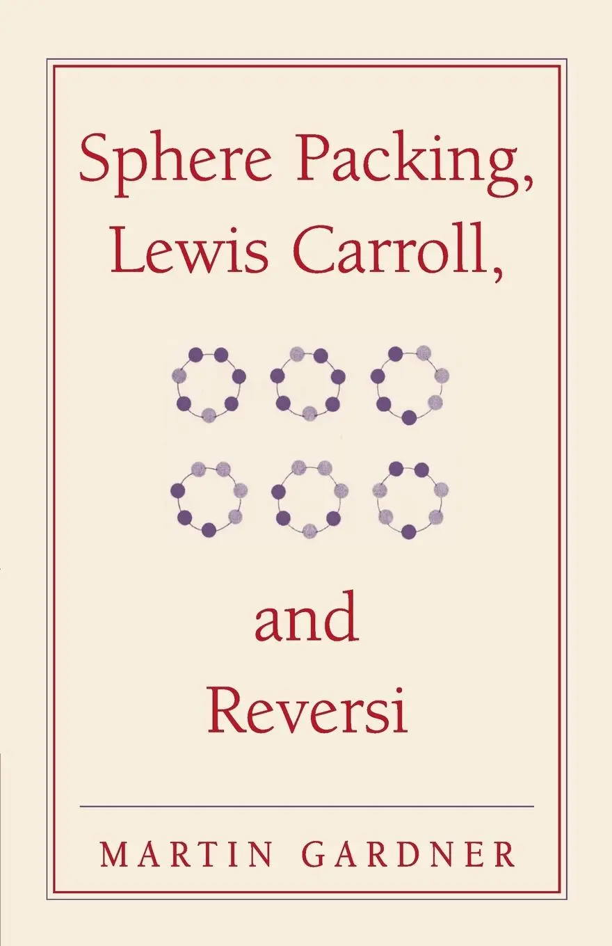 Cover: 9780521747011 | Sphere Packing, Lewis Carroll, and Reversi | Martin Gardner | Buch