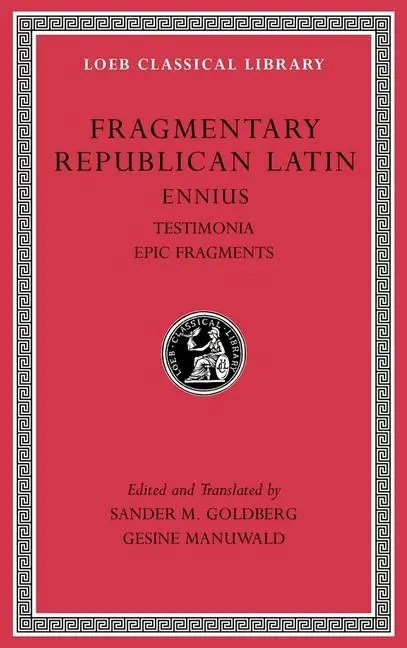 Cover: 9780674997011 | Fragmentary Republican Latin, Volume I | Ennius | Buch | Gebunden