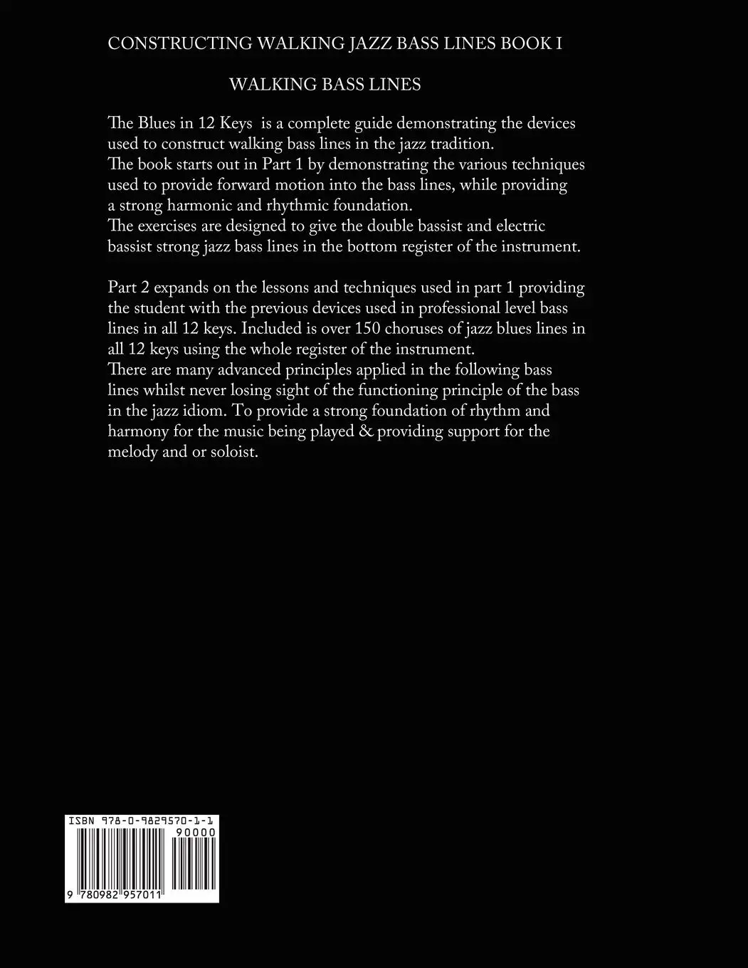 Rückseite: 9780982957011 | Constructing Walking Jazz Bass Lines Book I Walking Bass Lines | Buch