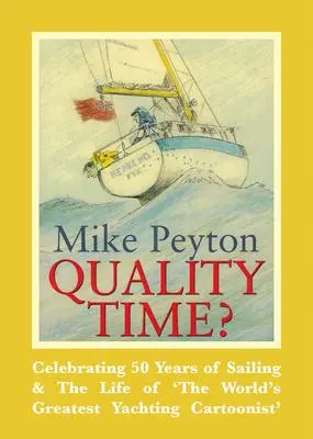 Cover: 9781912177011 | Quality Time? | Mike Peyton | Taschenbuch | Kartoniert / Broschiert