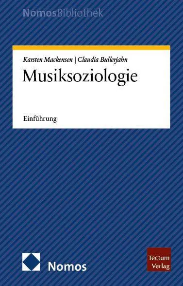 Cover: 9783756007011 | Musiksoziologie | Einführung | Karsten Mackensen (u. a.) | Taschenbuch