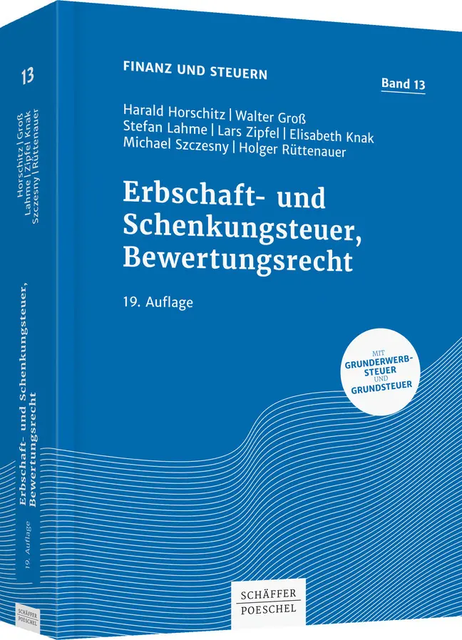 Cover: 9783791037011 | Erbschaft- und Schenkungsteuer, Bewertungsrecht | Horschitz | Buch