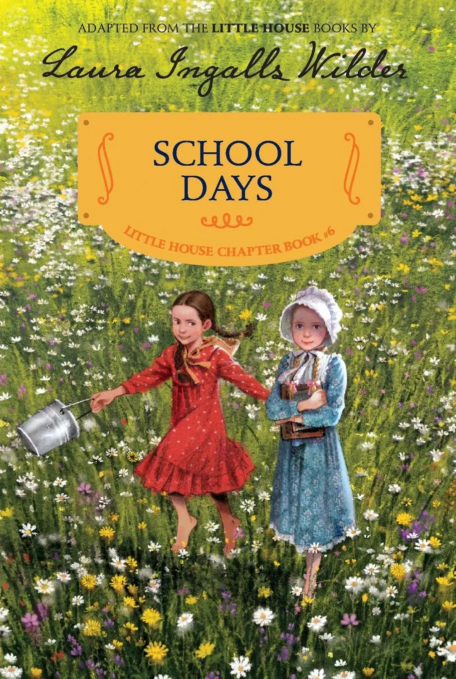 Cover: 9780062377111 | School Days | Reillustrated Edition | Laura Ingalls Wilder | Buch