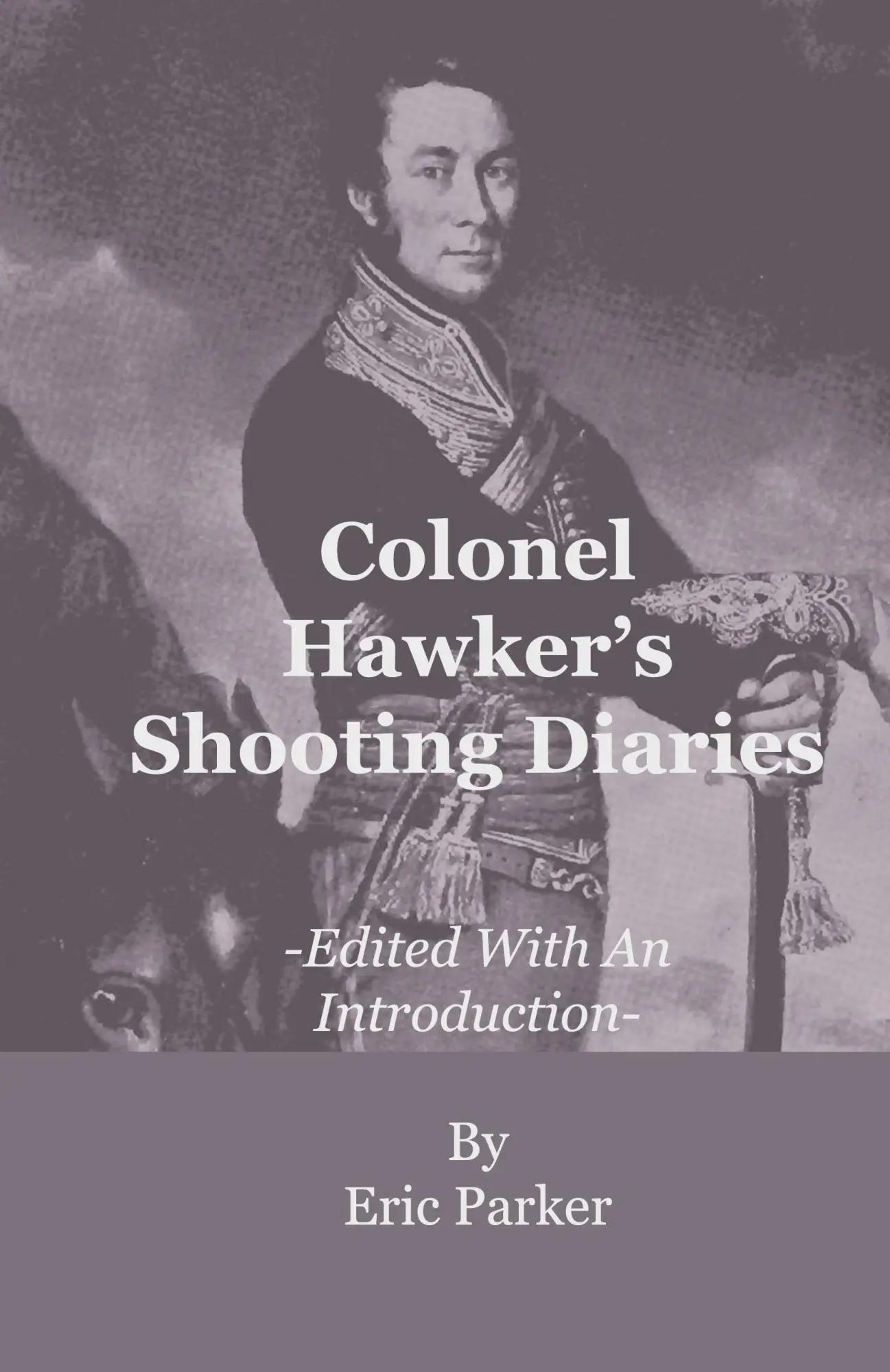 Cover: 9781444657111 | Colonel Hawker's Shooting Diaries - Edited With An Introduction | Buch
