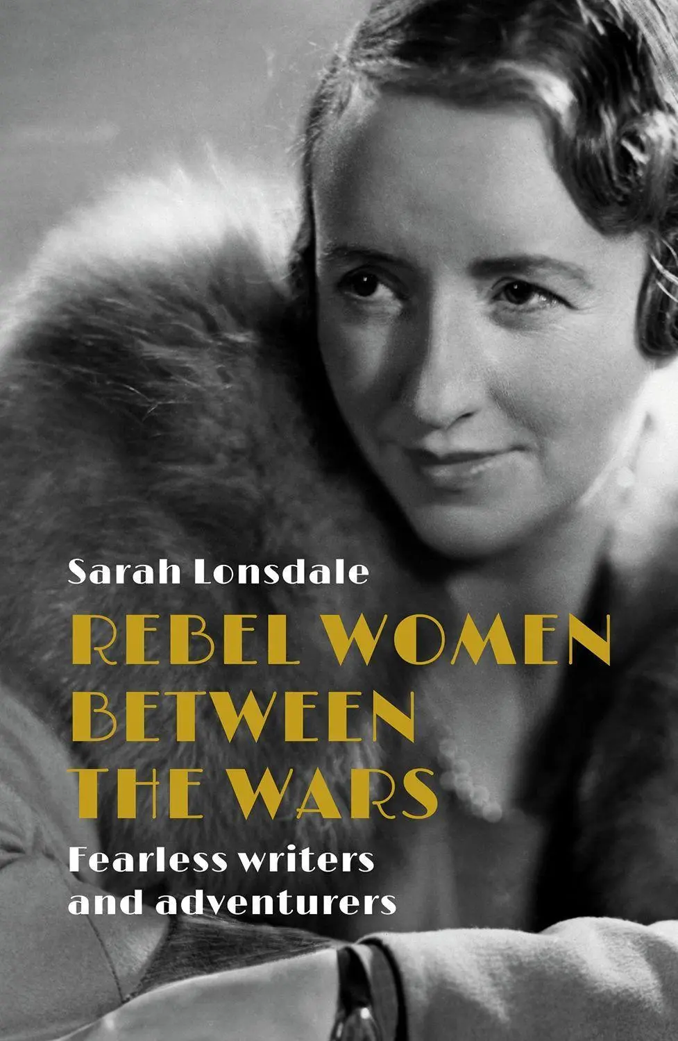 Cover: 9781526137111 | Rebel Women Between the Wars | Breaking Boundaries, 1918-39 | Lonsdale