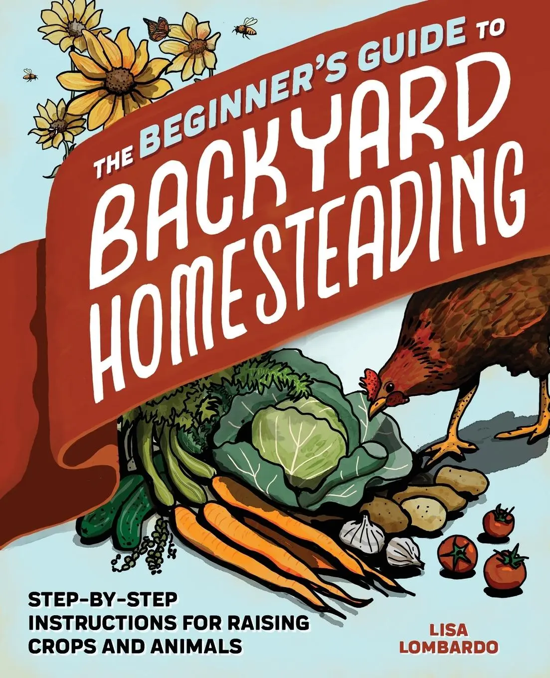 Cover: 9781647397111 | The Beginner's Guide to Backyard Homesteading | Lisa Lombardo | Buch