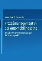 Cover: 9783409117111 | Prozeßmanagement in der Automobilindustrie | Maximilian H. Grafmüller