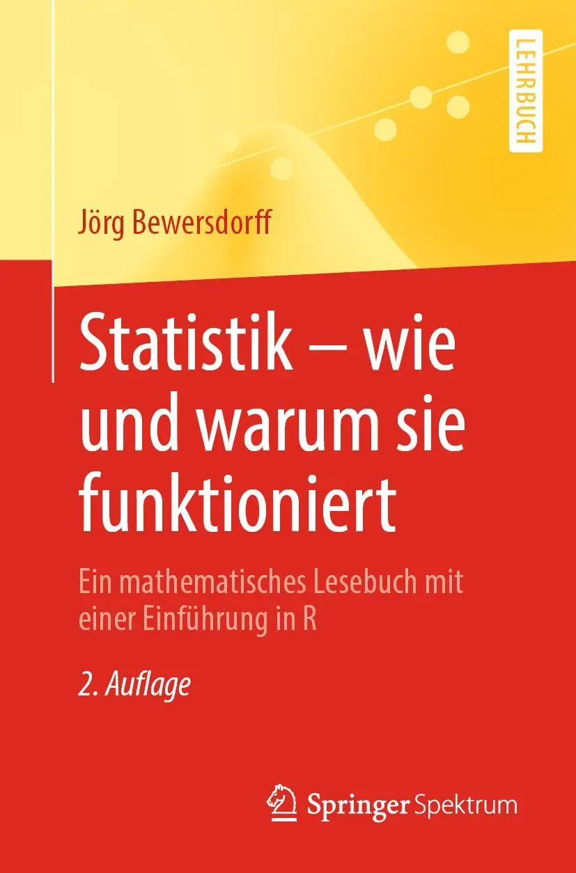 Cover: 9783662637111 | Statistik - wie und warum sie funktioniert | Jörg Bewersdorff | Buch