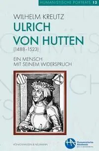 Cover: 9783826077111 | Ulrich von Hutten (1488-1523) | Ein Mensch mit seinem Widerspruch