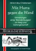 Cover: 9783839187111 | Mit Hurra gegen die Wand | Erinnerungen eines "Brandenburgers" | Buch