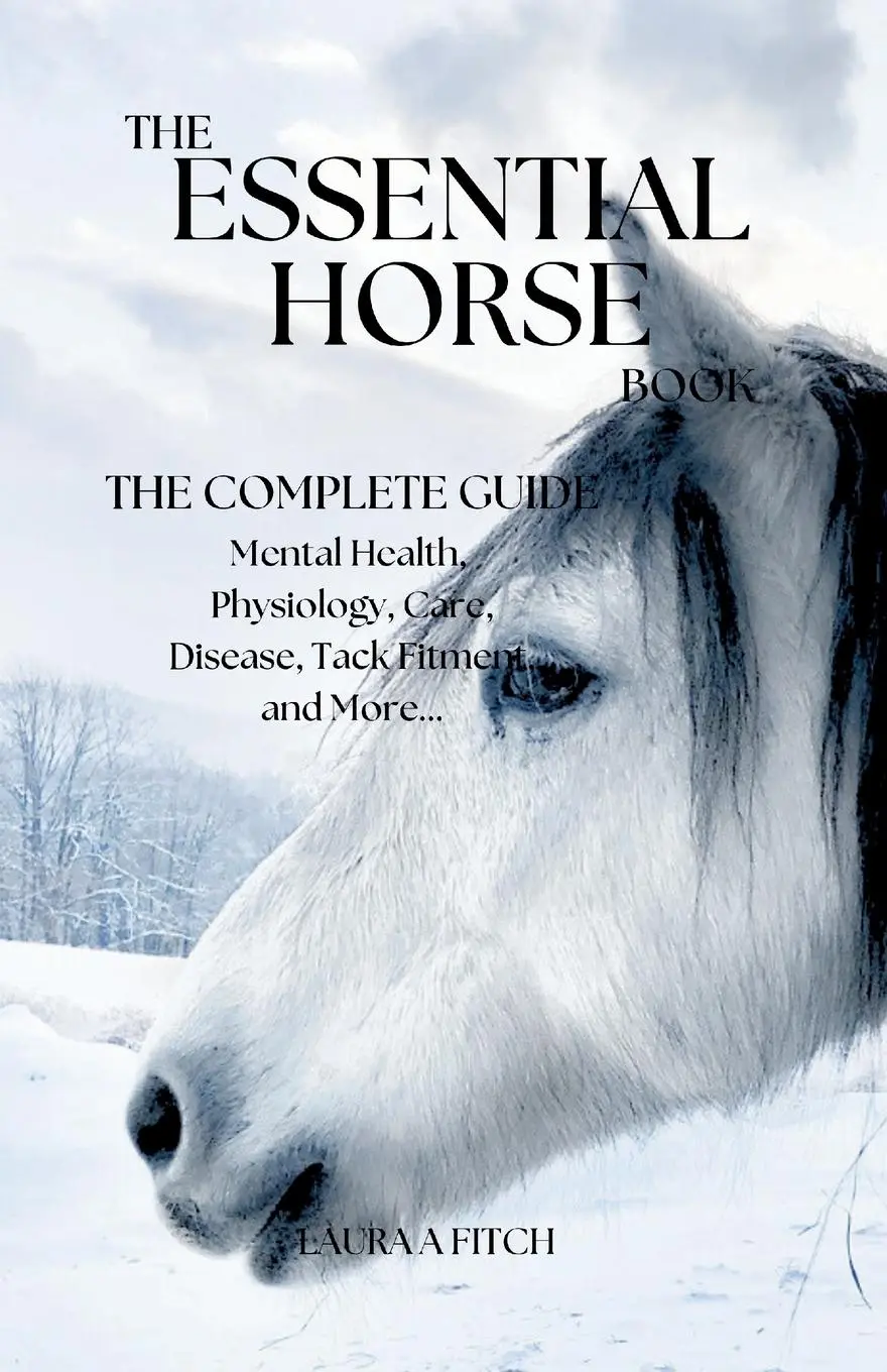 Cover: 9798991427111 | The Essential Horse Book | The Complete Guide | Laura A Fitch | Buch