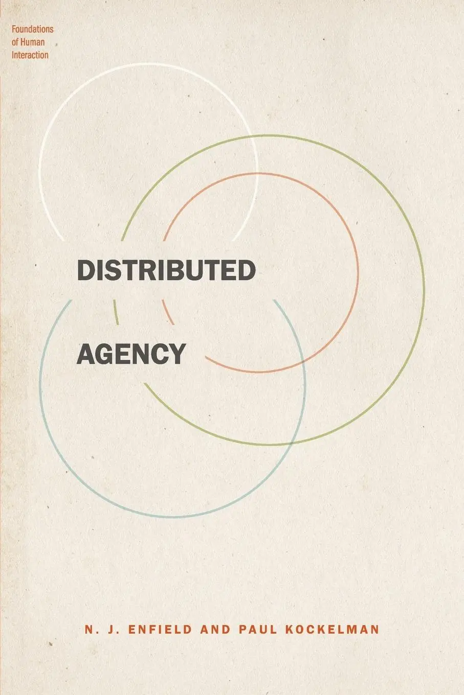 Cover: 9780190457211 | Distributed Agency | N. J. Enfield (u. a.) | Taschenbuch | Englisch