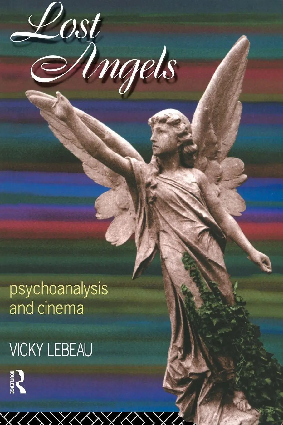 Cover: 9780415107211 | Lost Angels | Psychoanalysis and Cinema | Vicky Lebeau | Taschenbuch
