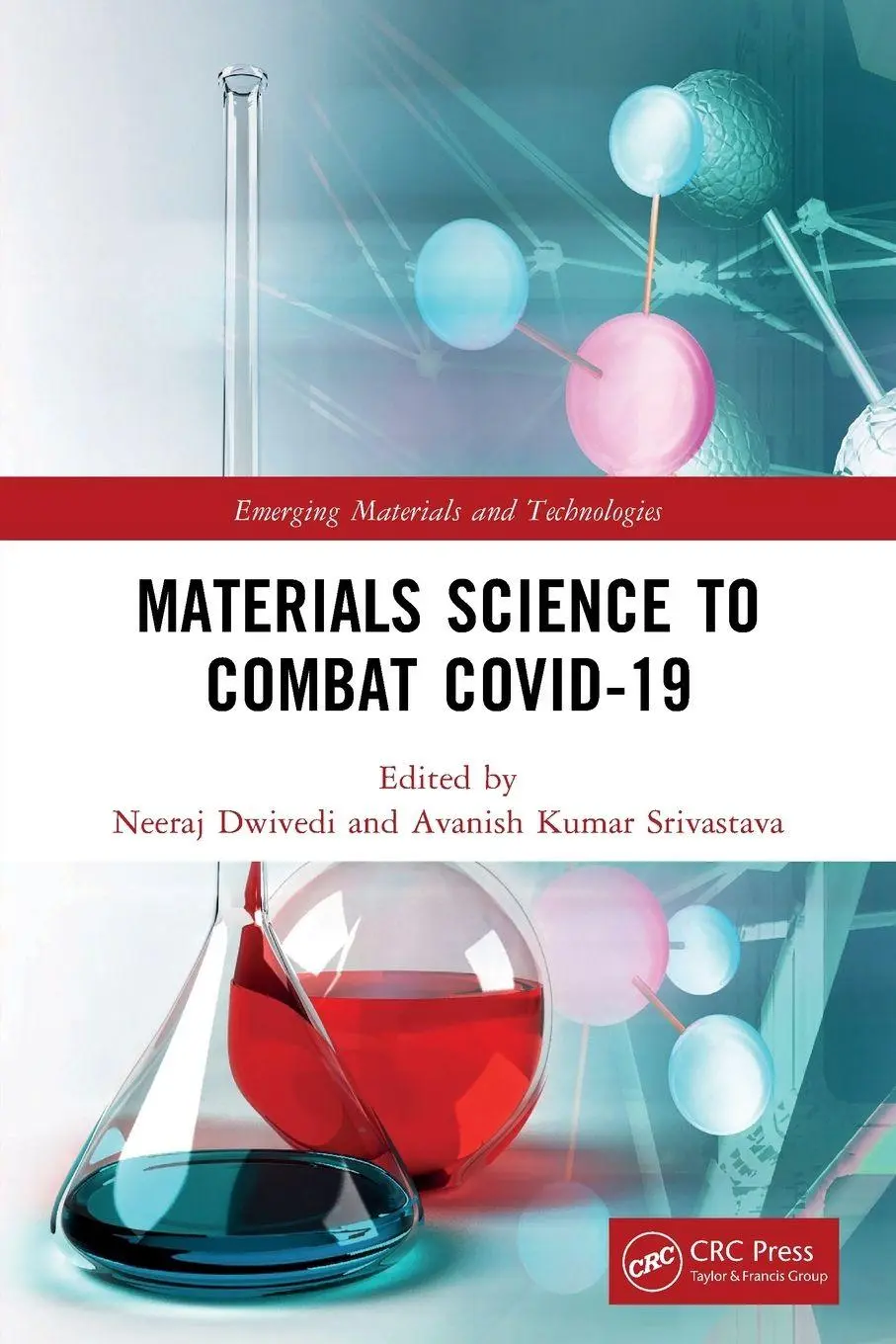 Cover: 9781032327211 | Materials Science to Combat COVID-19 | Neeraj Dwivedi (u. a.) | Buch