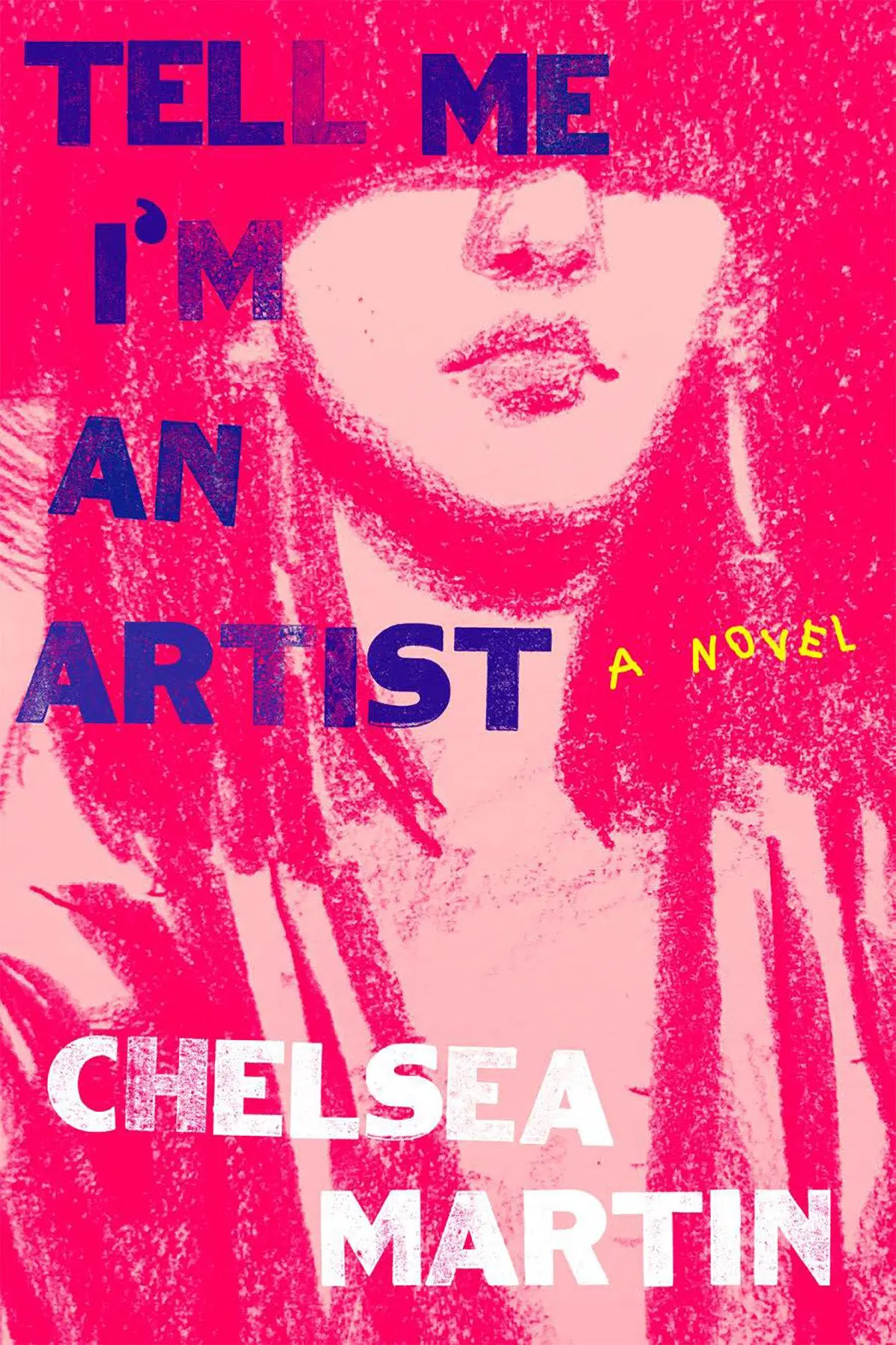Cover: 9781593767211 | Tell Me I'm an Artist | Chelsea Martin | Buch | Englisch | 2022