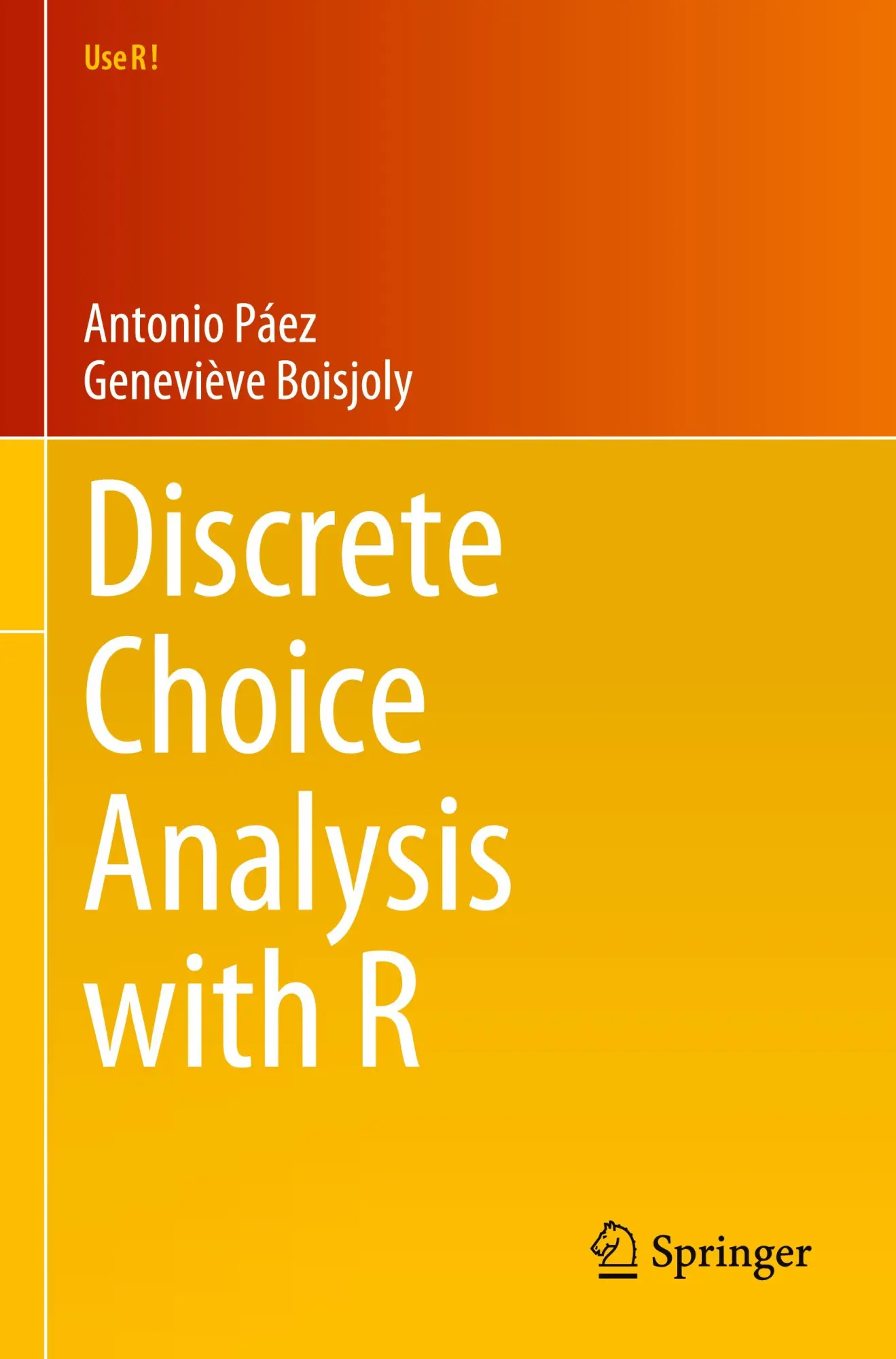 Cover: 9783031207211 | Discrete Choice Analysis with R | Antonio Páez (u. a.) | Taschenbuch