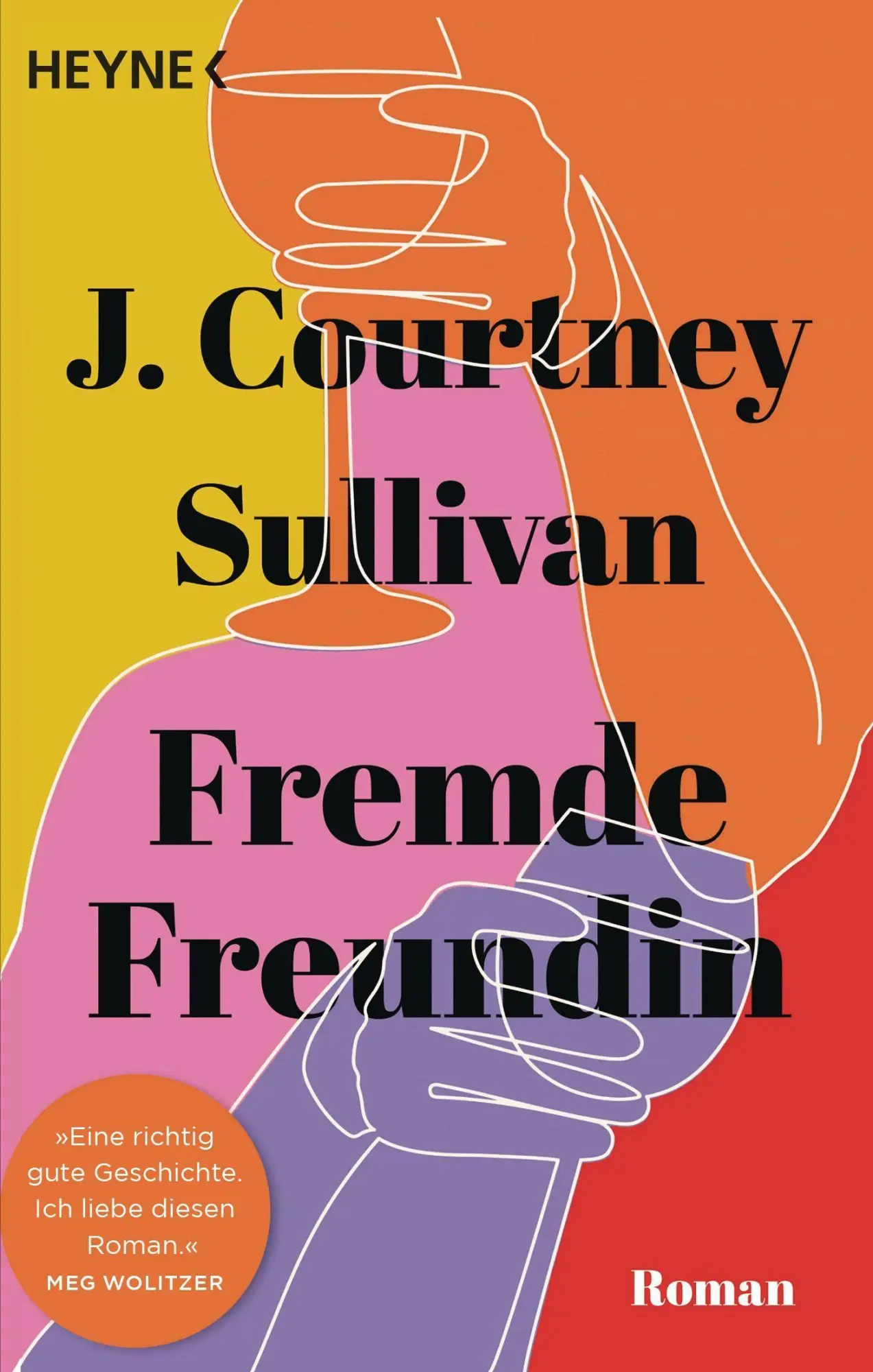 Cover: 9783453427211 | Fremde Freundin | J. Courtney Sullivan | Taschenbuch | 528 S. | 2023