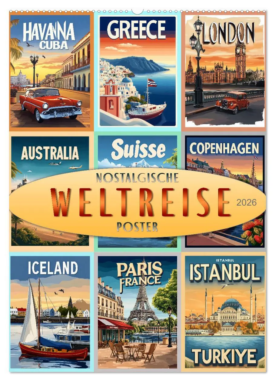 Cover: 9783457247211 | Weltreise - nostalgische Poster (Wandkalender 2026 DIN A2 hoch),...