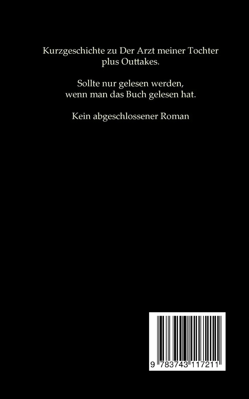 Rückseite: 9783743117211 | Der Arzt meiner Tochter - Bonus | Alina Jipp | Taschenbuch | 108 S.