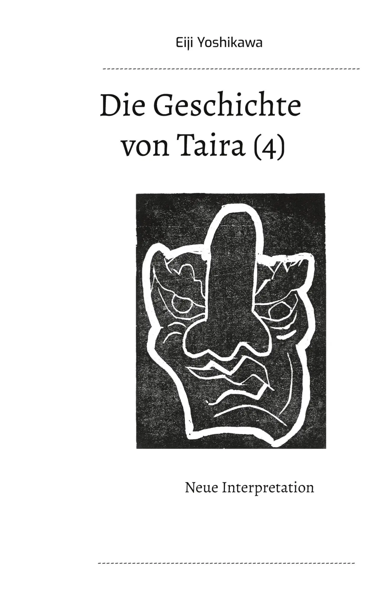Cover: 9783746017211 | Die Geschichte von Taira (4) | Neue Interpretation | Eiji Yoshikawa
