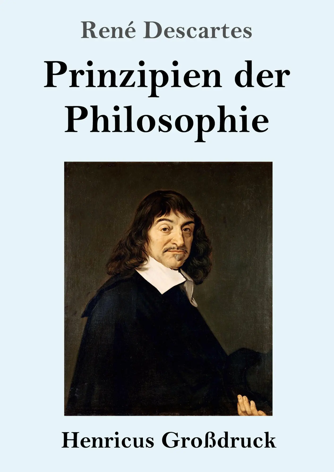Cover: 9783847857211 | Prinzipien der Philosophie (Großdruck) | René Descartes | Taschenbuch