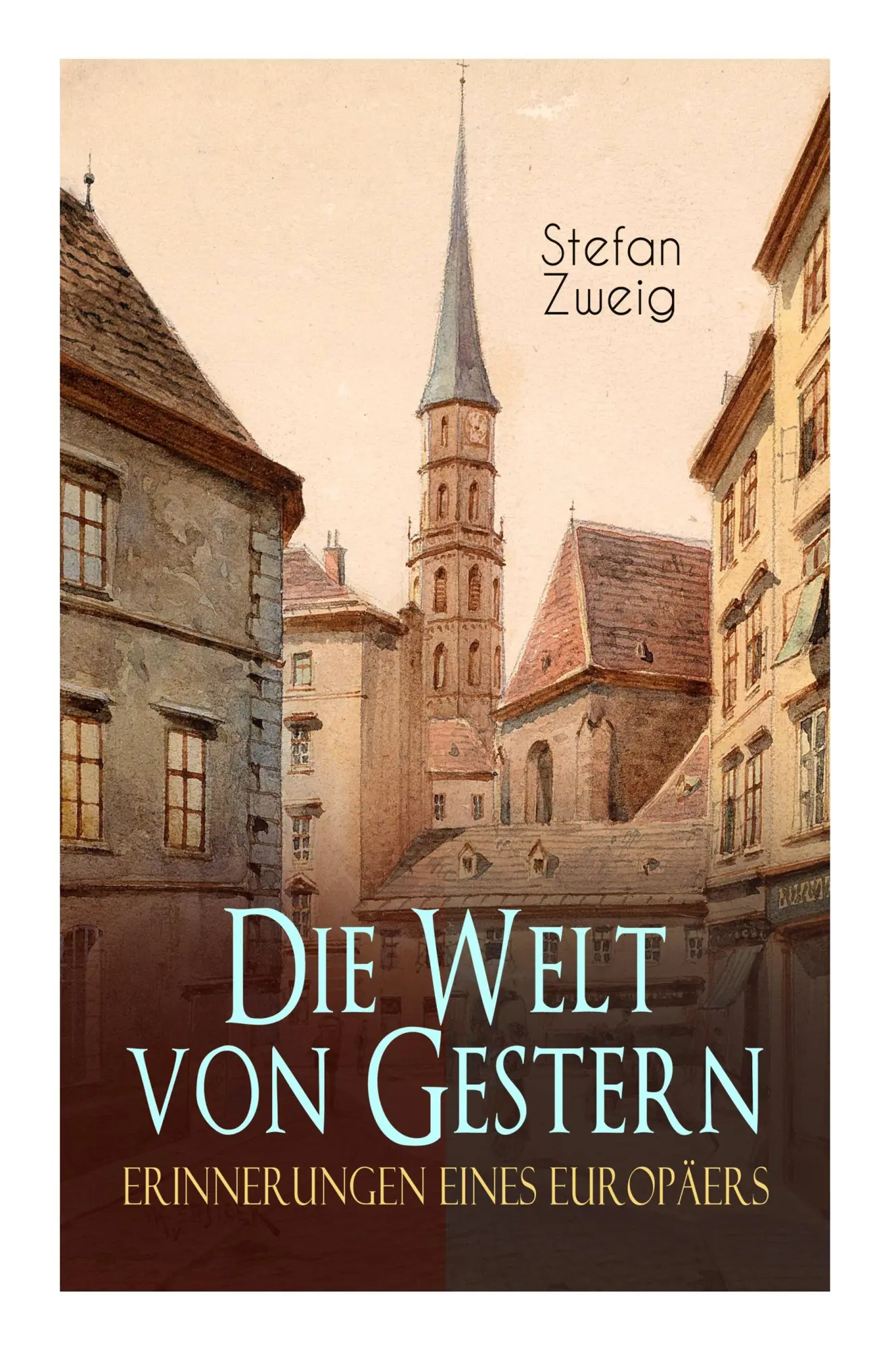 Cover: 9788026857211 | Die Welt von Gestern. Erinnerungen eines Europäers | Stefan Zweig