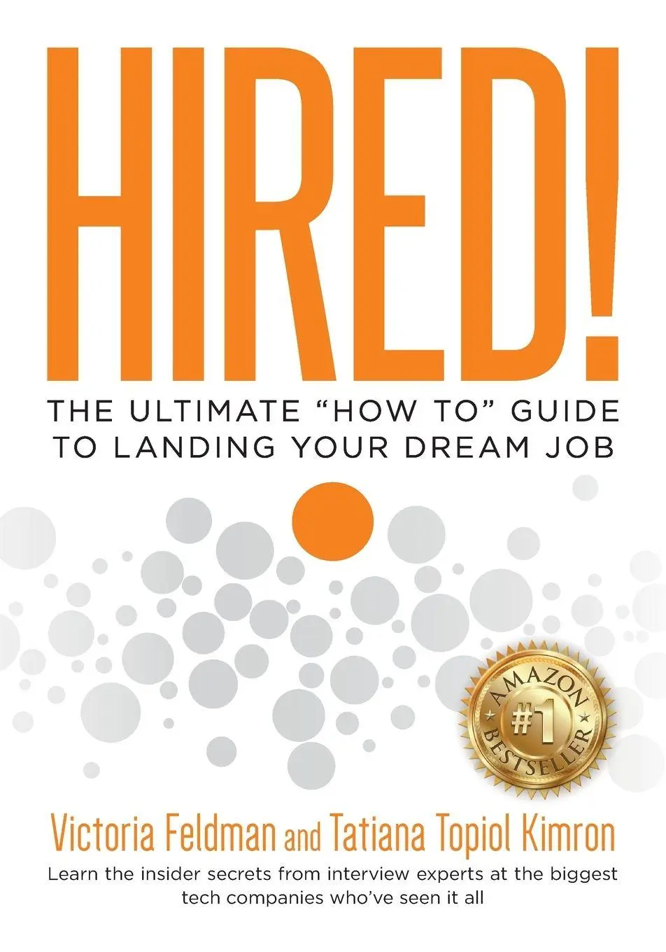 Cover: 9798822977211 | Hired! | The Ultimate "How To" Guide to Landing Your Dream Job | Buch