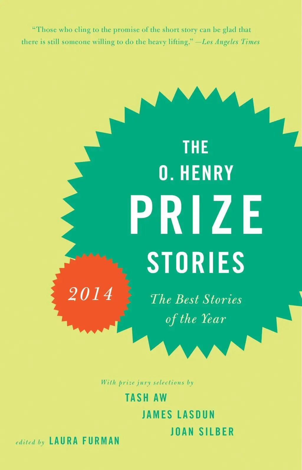Bild: 9780345807311 | The O. Henry Prize Stories 2014 | Laura Furman | Taschenbuch | 2014