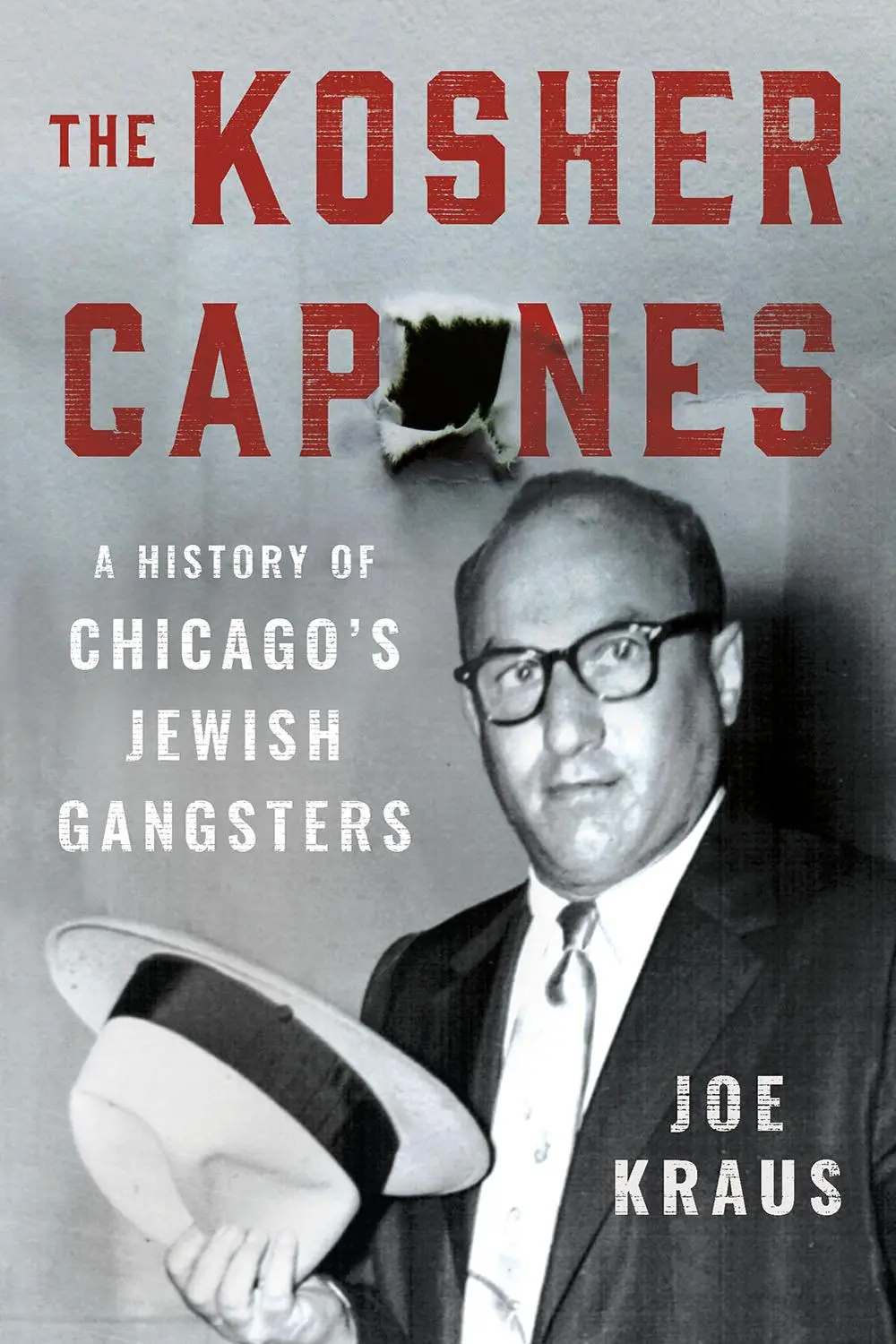 Cover: 9781501747311 | The Kosher Capones | A History of Chicago's Jewish Gangsters | Kraus
