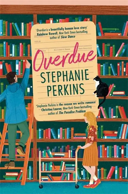 Cover: 9781785127311 | Overdue | Stephanie Perkins | Taschenbuch | 416 S. | Englisch | 2025