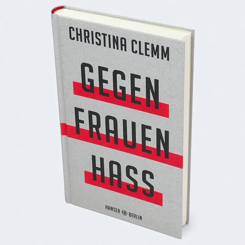 Bild: 9783446277311 | Gegen Frauenhass | Christina Clemm | Buch | 256 S. | Deutsch | 2023