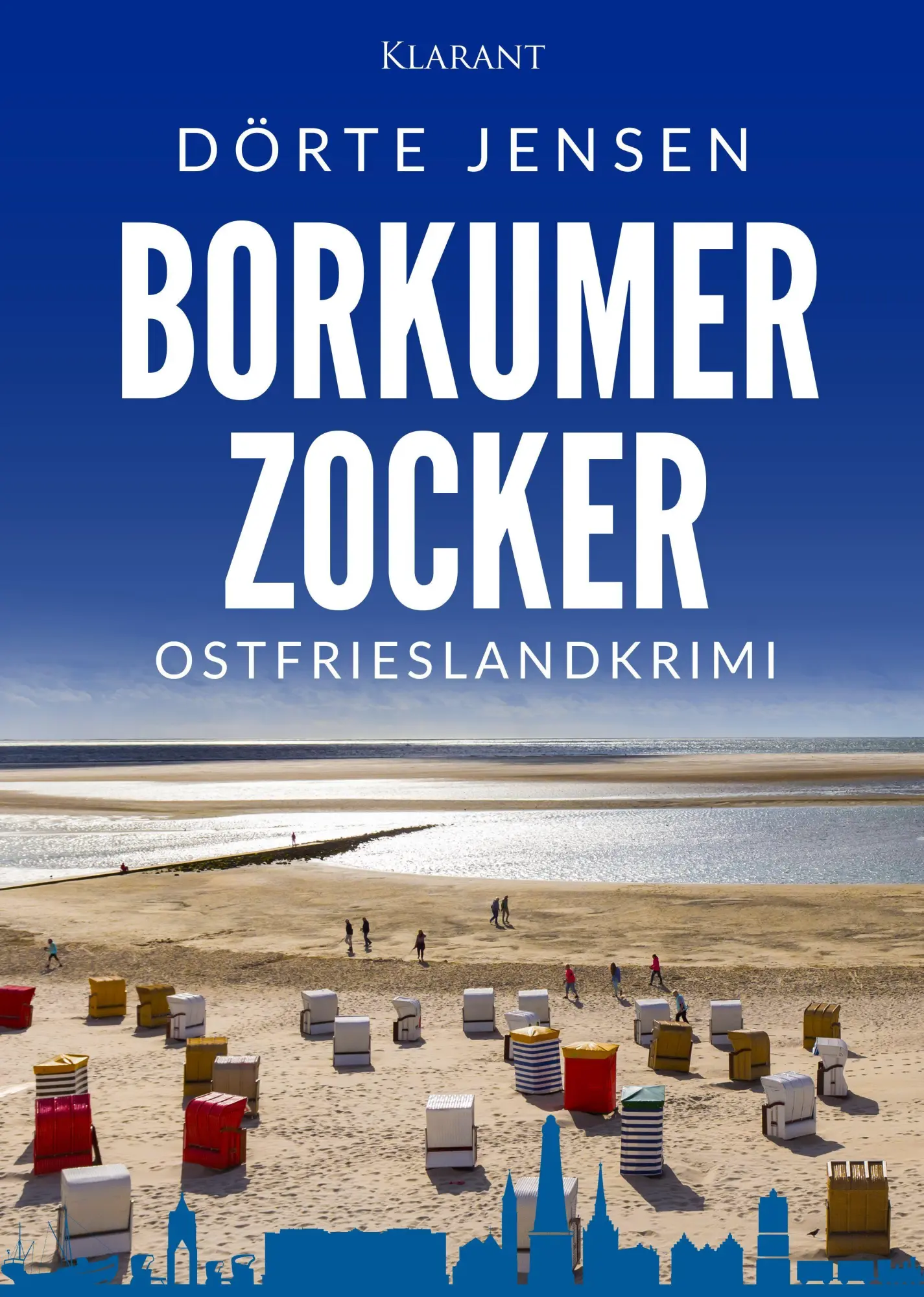 Borkumer Zocker. Ostfrieslandkrimi - Borkum Krimi - Nordseekrimi