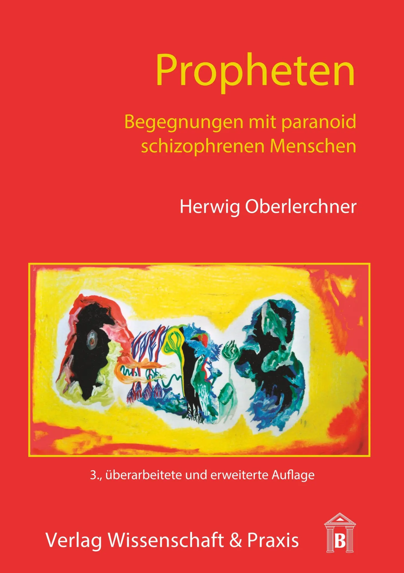 Cover: 9783896737311 | Propheten. | Begegnungen mit paranoid schizophrenen Menschen. | Buch