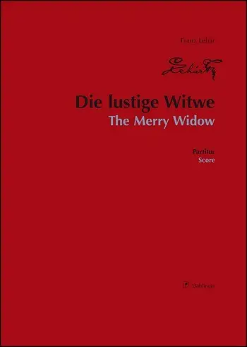 Cover: 9783902667311 | Die Lustige Witwe | Revidierte Neuausgabe 2013 | Franz Lehár