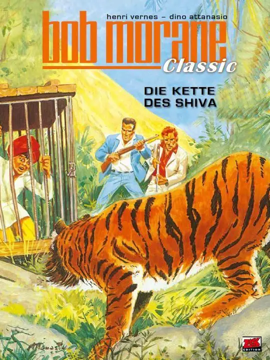 Cover: 9783949987311 | Bob Morane Classic Bd. 5 | Die Kette des Shiva | Dino Attanasio | Buch