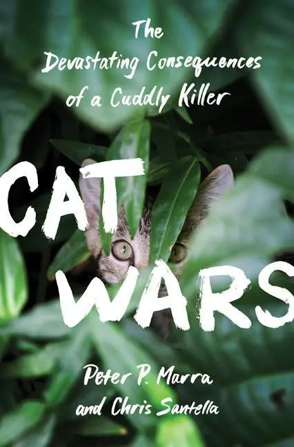 Cover: 9780691167411 | Cat Wars – The Devastating Consequences of a Cuddly Killer | Buch