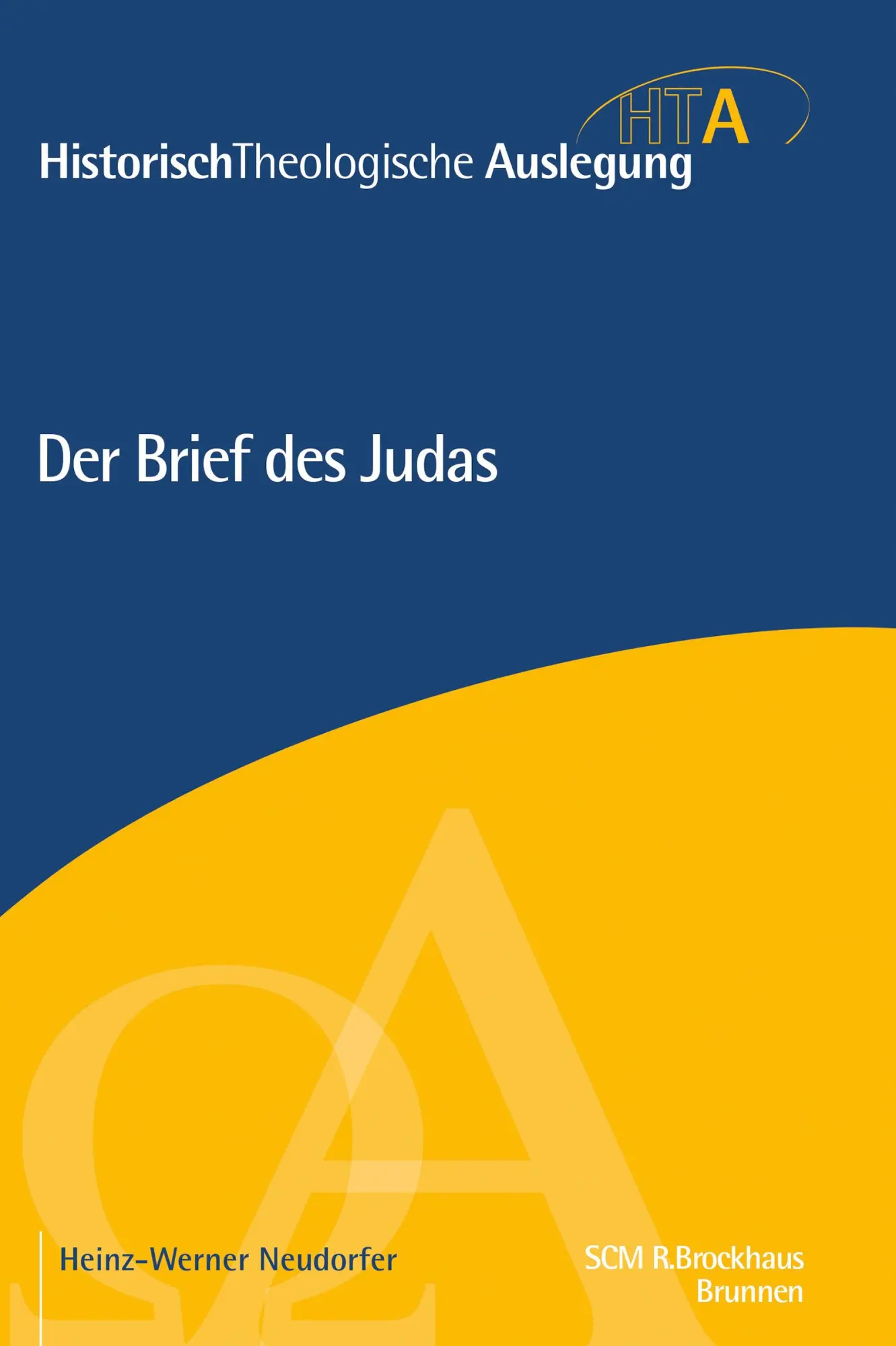Cover: 9783765597411 | Der Brief des Judas | Heinz-Werner Neudorfer | Buch | Buch | Deutsch