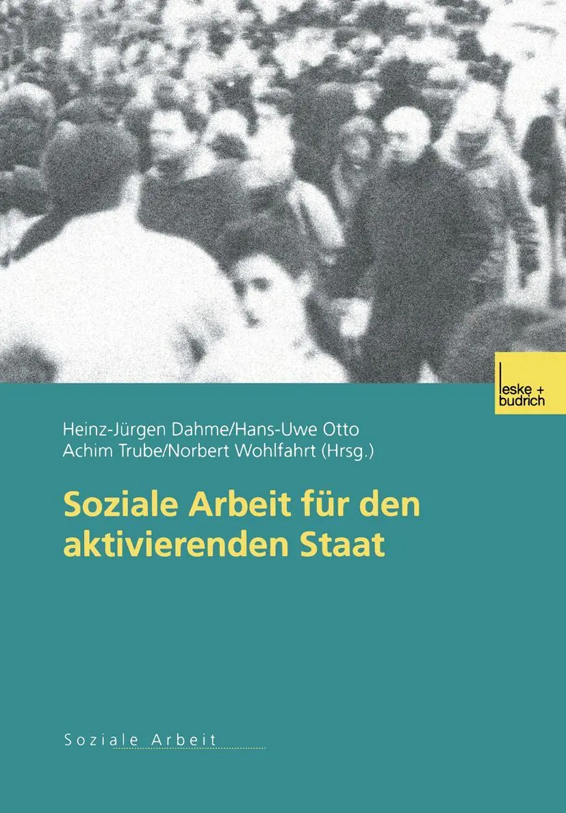 Cover: 9783810037411 | Soziale Arbeit für den aktivierenden Staat | Dahme (u. a.) | Buch