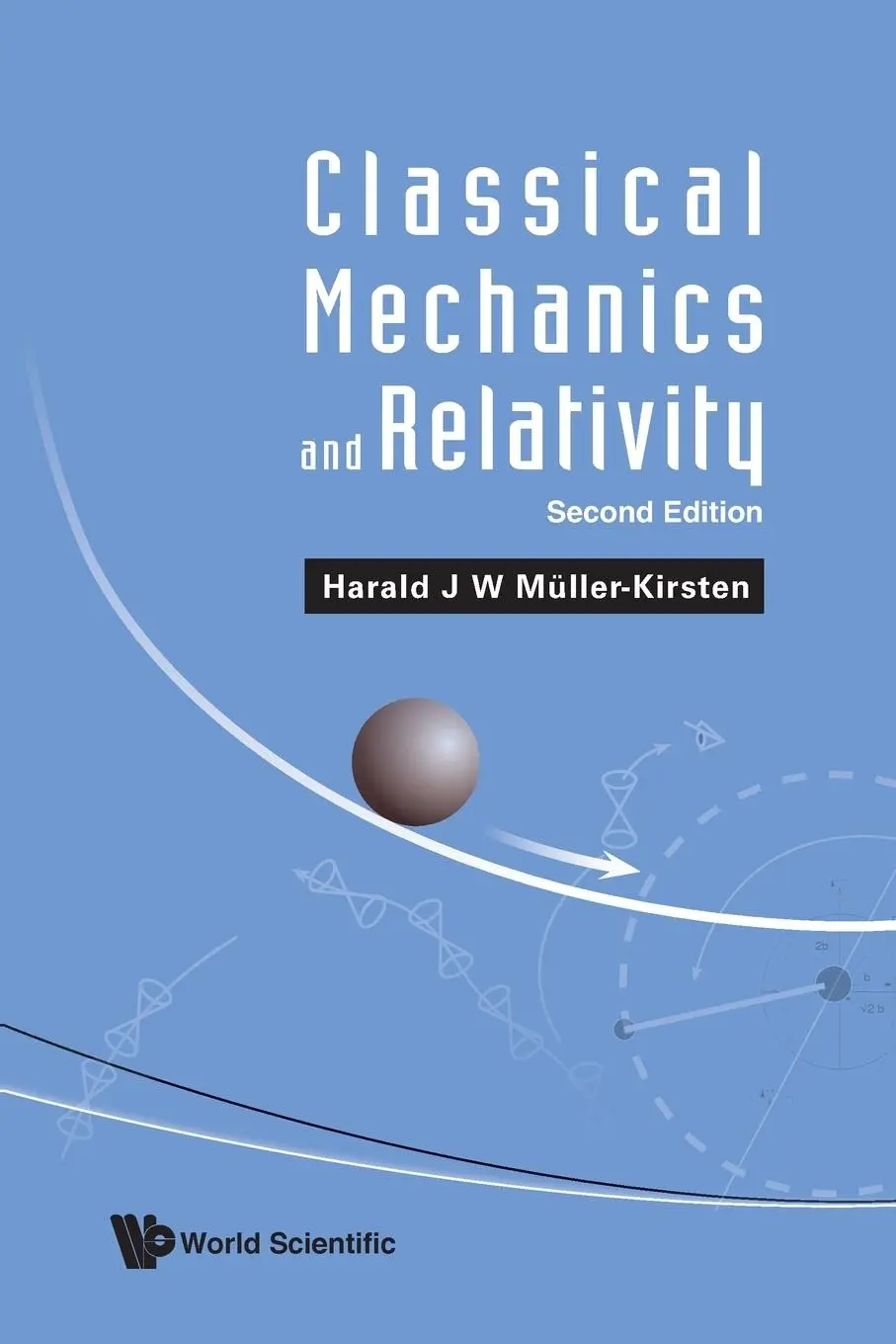 Cover: 9789811287411 | CLASSIC MECH &amp; RELATIV (2ND ED) | Harald J W Muller-Kirsten | Buch