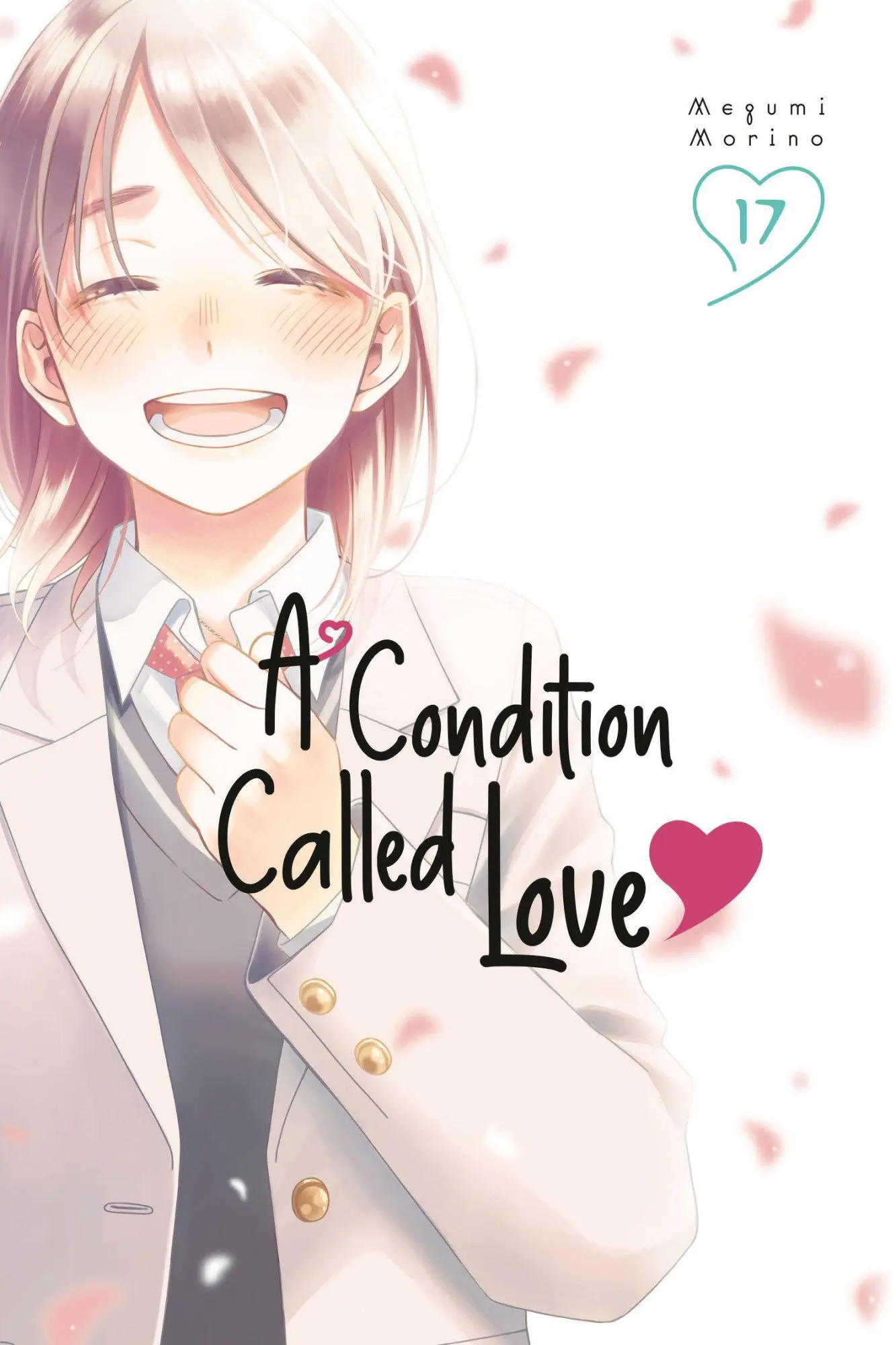 Cover: 9798888777411 | A Condition Called Love 17 | Megumi Morino | Taschenbuch | Englisch