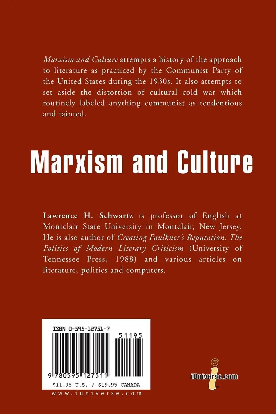 Rückseite: 9780595127511 | Marxism and Culture | The CPUSA and Aesthetics in the 1930s | Schwartz
