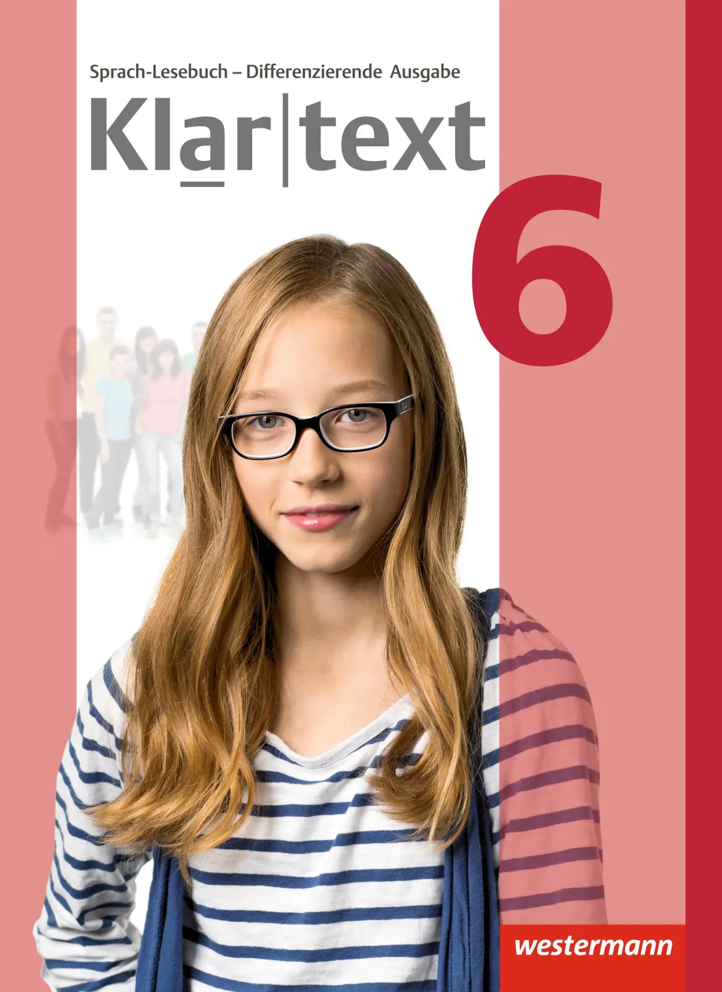 Cover: 9783141237511 | Klartext 6. Schulbuch. Differenzierende allgemeine Ausgabe | Dilks