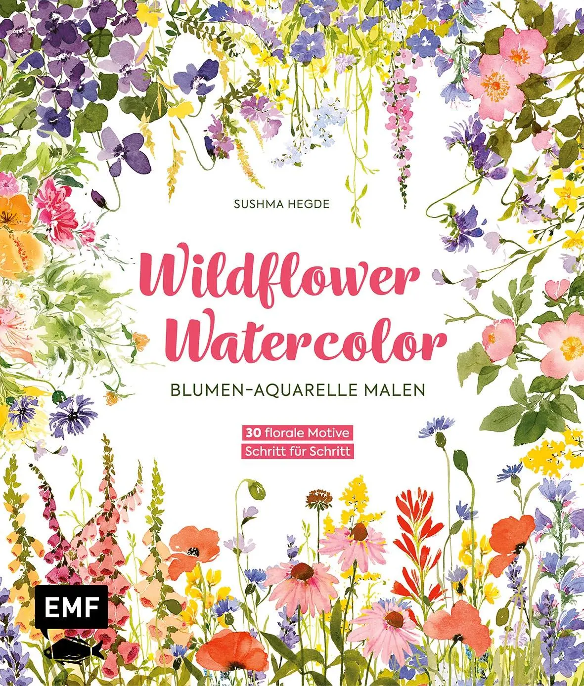 Cover: 9783745927511 | Wildflower Watercolor - Blumen-Aquarelle malen | Sushma Hegde | Buch